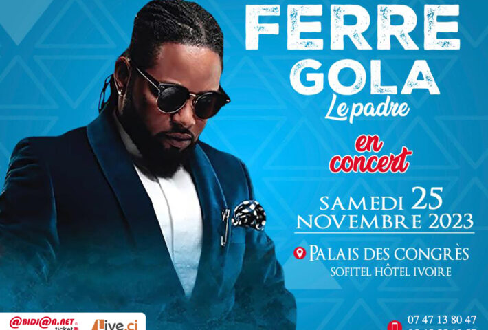 FERRE GOLA EN CONCERT A ABIDJAN