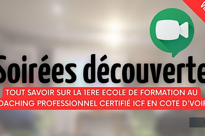 COACHING WAYS COTE D’IVOIRE (En ligne) Soirée Découverte