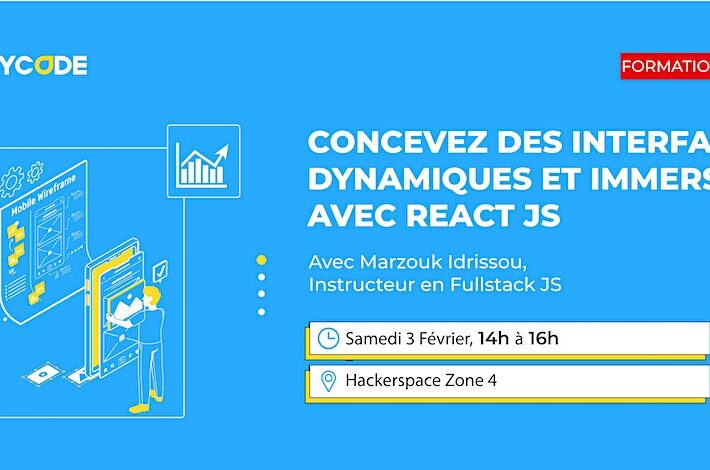 Formation Gratuite :CONCEVEZ DES INTERFACES DYNAMIQUES AVEC REACT JS