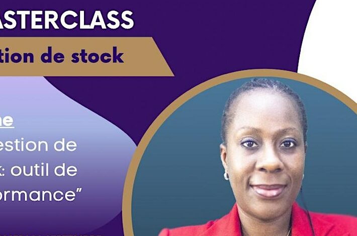 Masterclass: LA GESTION DE STOCKS A ABIDJAN